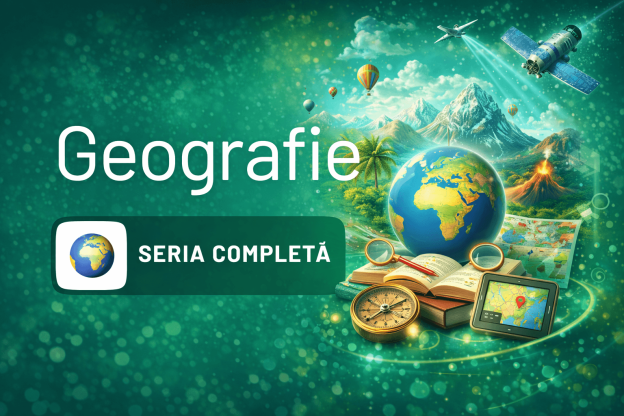 Curs complet Geografie Bac 2026