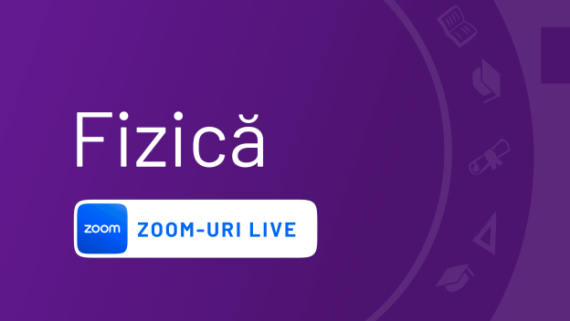 10 Lecții LIVE Fizică