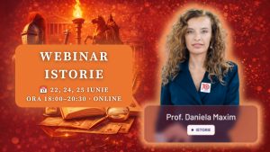 Webinar Istorie 22, 24 si 25 iunie 2026